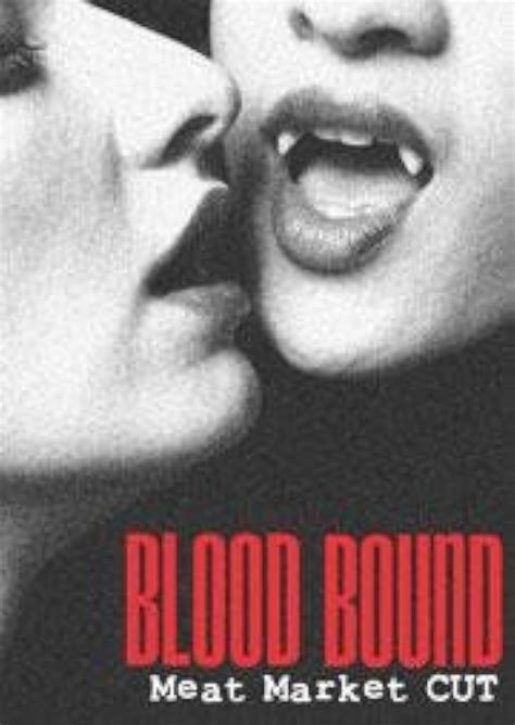 Blood Bound (2007) film online,Mason Booker,Alex Szele,John Hermann,Toni Martin,Amanda Kuchta